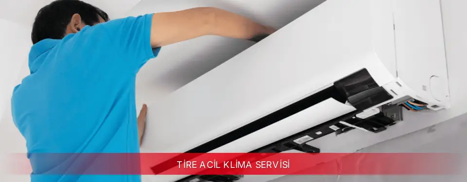 Tire İlçemi TCL Acil Klima Servisi